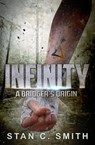 Infinity: A Bridger's Origin - Stan C. Smith - 9781393333753