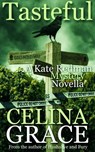Tasteful (A Kate Redman Mystery Novella) - Celina Grace - 9781393342762