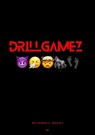 DrillGamez - James Bailey - 9781393357629