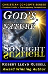 God's Nature: Sonlight Sunlight - Robert Lloyd Russell - 9781393359371