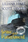 Grime and Punishment (Book 9) - Liliana Hart ; Louis Scott - 9781393375234