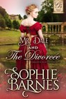 Mr. Dale and the Divorcée - Sophie Barnes - 9781393394518