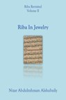 Riba In Jewelry - Nizar Abdulrahman Alshubaily - 9781393397564