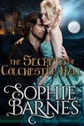 The Secrets Of Colchester Hall - Sophie Barnes - 9781393404026