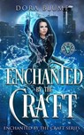 Enchanted by the Craft - Dora Blume - 9781393415893