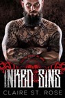 Inked Sins - Claire St. Rose - 9781393417651
