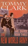 The New World Army - Tommy Clark - 9781393420422