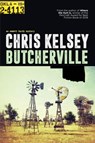 Butcherville - Chris Kelsey - 9781393421962