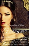 Faenyxia: Invasion of Man - Scerina Elizabeth ; S.B. Rhodes ; J.A. Cummings ; Katie Jaarsvveld ; J.M. Goodrich ; Dawn Sumner ; Raye Rivers ; Lindy S. Hudis - 9781393443865