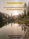 Raise the Tide - James Richards - 9781393444855