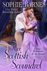 Her Scottish Scoundrel - Sophie Barnes - 9781393467311