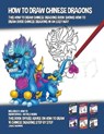 How to Draw Chinese Dragons (This How to Draw Chinese Dragons Book Shows How to Draw Good Chinese Dragons in an Easy Way) - MANNING,  James - 9781393484349