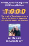 1000: The Levels of Consciousness and the Stages of Awakening - Ramaji ; Ananda Devi - 9781393510697