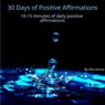 30 Days of Daily Positive Affirmations - Nila Amina - 9781393522966