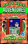 Don't Leave the Door Open - Shasha Onyx ; Rita Onyx - 9781393523116