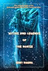 Myths and Legends of the Norse - HENRY ROMANO - 9781393533733