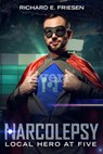 Local Hero at Five - Richard Friesen - 9781393542292