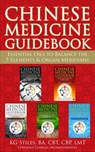 Chinese Medicine Guidebook Essential Oils to Balance the 5 Elements & Organ Meridians - KG STILES - 9781393543138