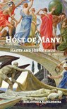 Host of Many: Hades and His Retinue - Terence P. Ward ; Rebecca Buchanan ; Anna Schoenbach ; Ariadni Rainbird ; Edward P. Butler ; Jennifer Lawrence ; Nightshade Purplebroom ; James B. Nicola ; Hayley Arrington ; Ashley Dioses ; Jamie Waggoner ; Rev. Amber Doty ; J.K. Bywaters ; Mark Mellon ; - 9781393544722