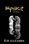 Impact - RM Alexander - 9781393549659