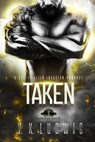 Taken: An Alien Invasion Romance - V. K. Ludwig - 9781393558682