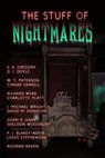 The Stuff of Nightmares - S. K. Gregory ; D J Doyle ; W. T. Paterson ; Cindar Harrell ; Richard Webb ; P. J. Blakey-Novis ; Charlotte Platt ; J. Michael Wright II ; David M. Donachie ; Gerri R. Gray ; Sheldon Woodbury ; Louis Stephenson ; Richard Raven - 9781393569831