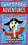 Ahoy Danger - Shasha Onyx ; Rita Onyx - 9781393570394