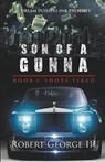 Shots Fired - III Robert George III - 9781393584124