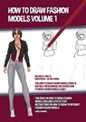 How to Draw Fashion Models Volume 1 (This How to Draw Fashion Models Book is Suitable for Beginners and Shows How to Draw Fashion Models Easily) - James Manning - 9781393586005