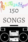 150 Songs - Brady Wycklendt ; Brady James - 9781393586616