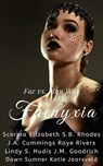 Faenyxia: Fae vs. Man War - Scerina Elizabeth ; S.B. Rhodes ; J.A. Cummings ; Katie Jaarsvveld ; J.M. Goodrich ; Raye Rivers ; Dawn Sumner ; Lindy S. Hudis - 9781393598480