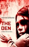 The Den - Steven Jenkins - 9781393605591