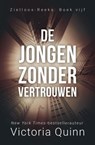 De jongen zonder vertrouwen - Victoria Quinn - 9781393608059