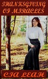 Thanksgiving Of Miracles - Cia Leah - 9781393631088