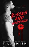 Kisses And Warfare - T.L Smith - 9781393648246