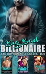 Big Bad Billionaire : Bad Boy Romance Collection - Sandra Cole ; Terri Lane - 9781393654902