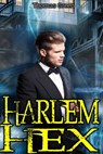 Harlem Hex - Thomas Green - 9781393672319