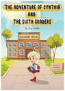 The Adventure of Cynthia and the Sixth Graders - Luis Coelho - 9781393677758