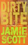 Dirty Bite - Jamie Lee Scott - 9781393706823