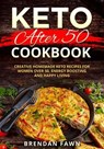 Keto After 50 Cookbook - Brendan Fawn - 9781393735342