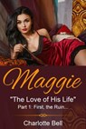 Maggie - Charles Goddard ; Charlotte Bell - 9781393740339