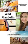Wild Mandolin - Natalie Rhodes - 9781393744627