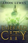 A Farm Boy in Emerald City - Aron Lewes - 9781393749721