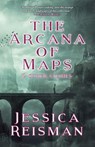 The Arcana of Maps and Other Stories - Jessica Reisman - 9781393785828