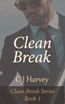 Clean Break - C J Harvey - 9781393788355