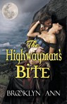 The Highwayman's Bite - ANN,  Brooklyn - 9781393797791