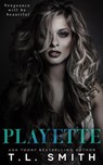 Playette - T.L Smith - 9781393798002