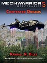 MechWarrior 5 Mercenaries: Contested Dreams (An Origins Series Story, #4) - Randall N. Bills - 9781393798620