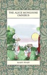 The Alice Mongoose Omnibus - Frankie Bow ; Mary Pfaff - 9781393807933