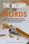 The Weight of Words - Christopher Jackson - 9781393819905
